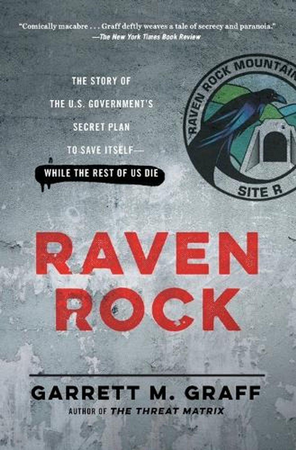 Raven Rock by Garrett M. Graff - ISBN: 9781476735429