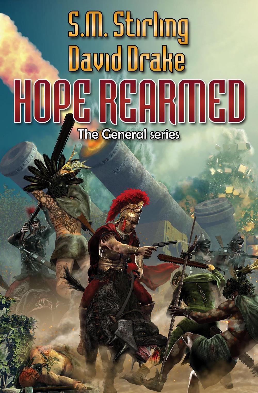 Hope Rearmed by David Drake - ISBN: 9781476736303