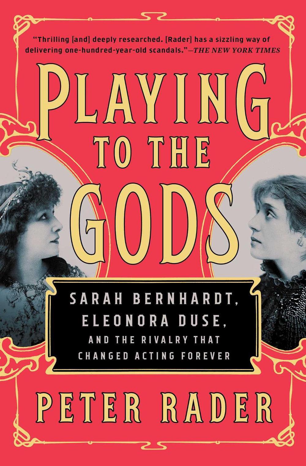 Playing to the Gods by Peter Rader - ISBN: 9781476738383