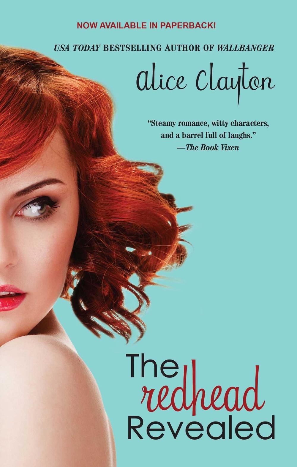 The Redhead Revealed by Alice Clayton - ISBN: 9781476741239