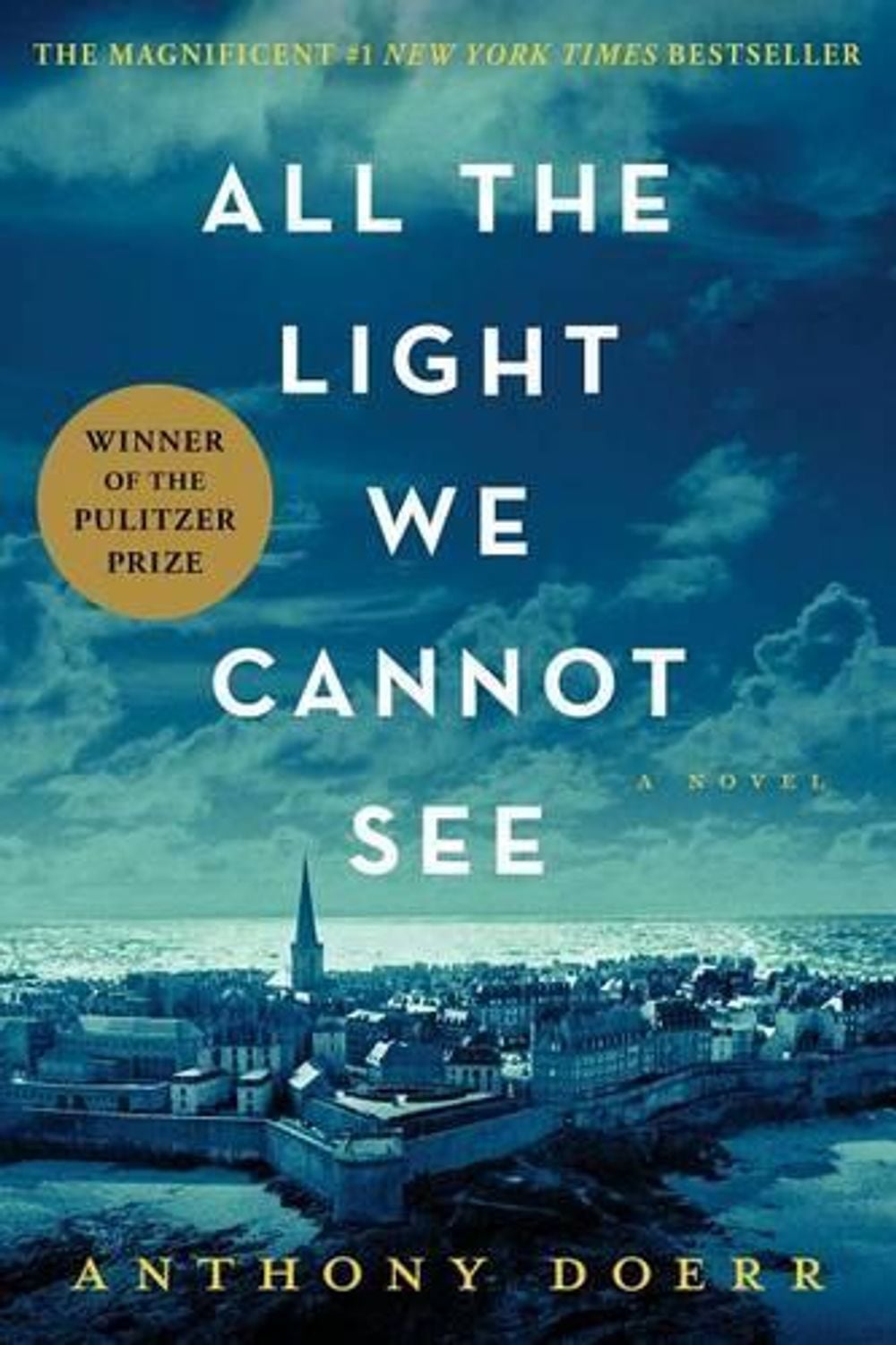 All the Light We Cannot See by Anthony Doerr - ISBN: 9781476746586