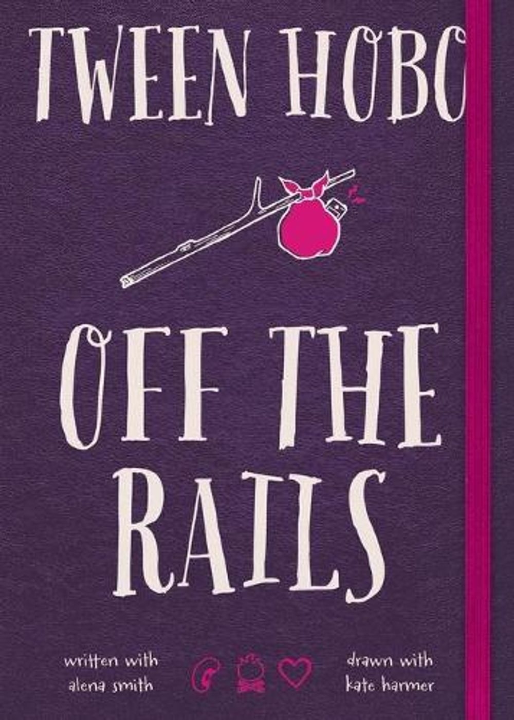 Tween Hobo: Off the Rails by Tween Hobo - ISBN: 9781476747835