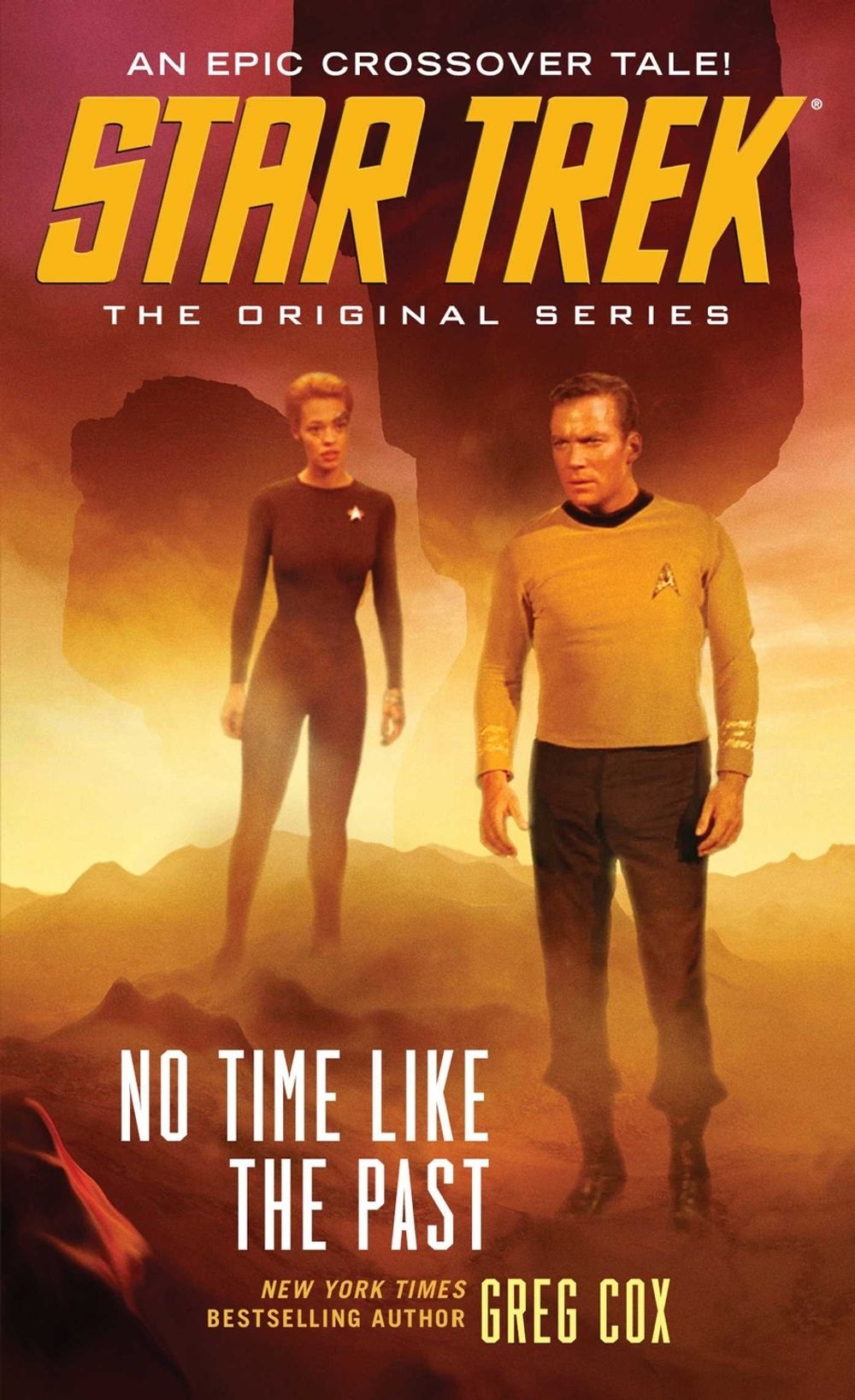 No Time Like the Past by Greg Cox - ISBN: 9781476749495