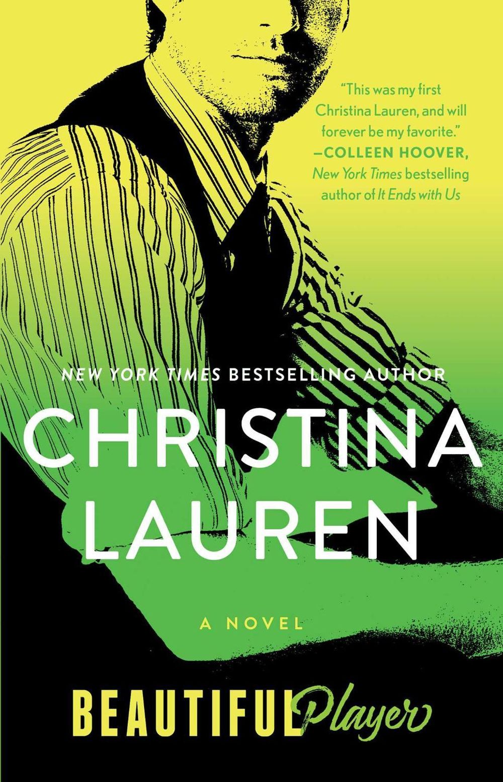 Beautiful Player by Christina Lauren - ISBN: 9781476751405