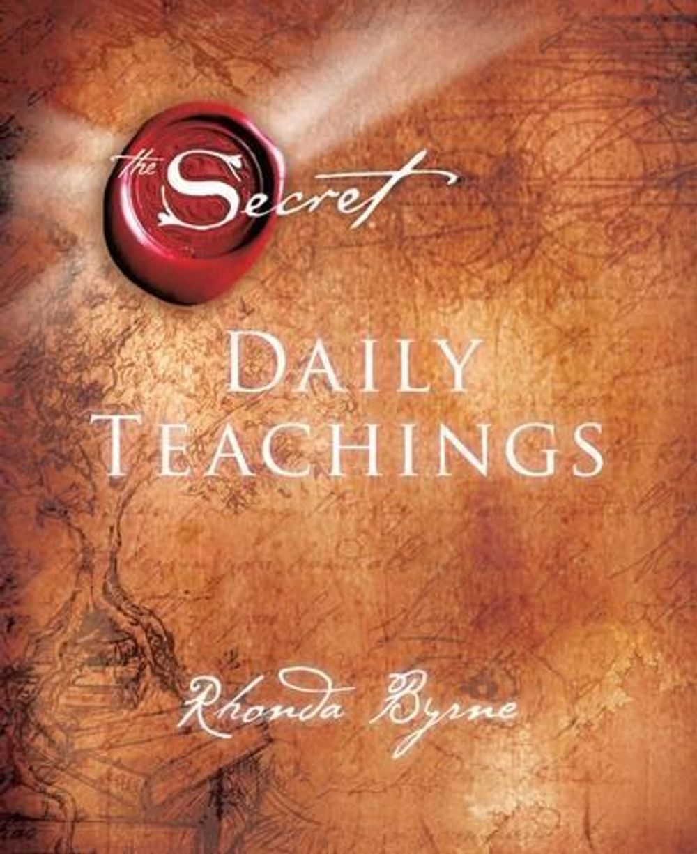 Secret Daily Teachings New Edition by Rhonda Byrne - ISBN: 9781476751931
