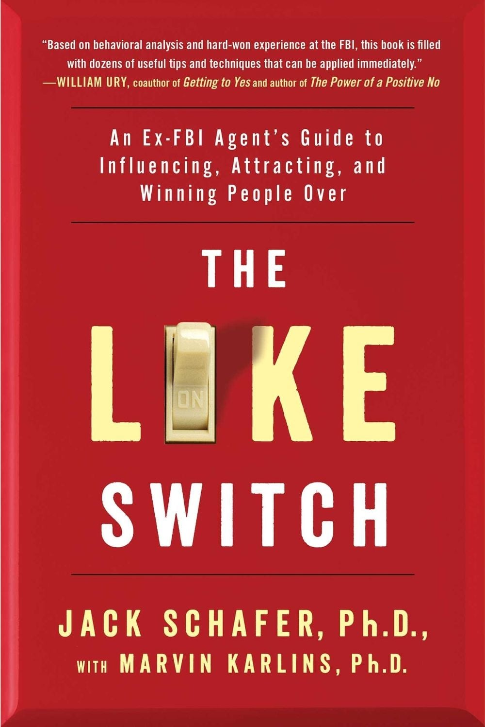 The Like Switch by Jack Schafer - ISBN: 9781476754482
