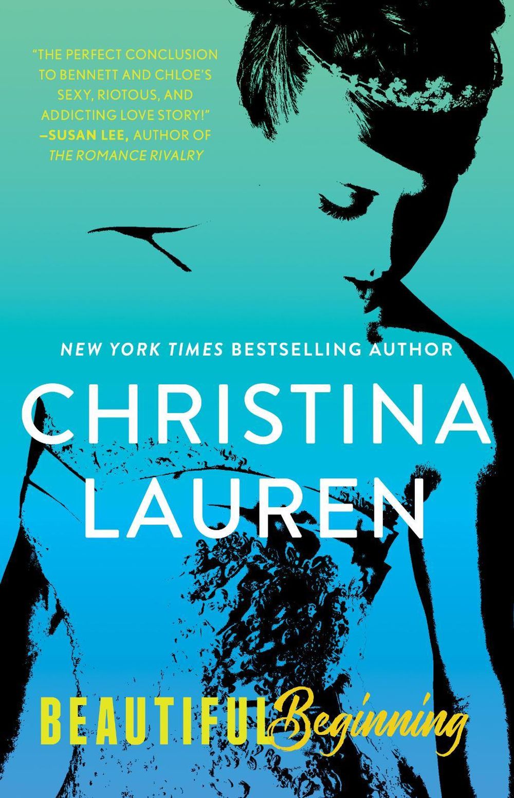 Beautiful Beginning by Christina Lauren - ISBN: 9781476755106