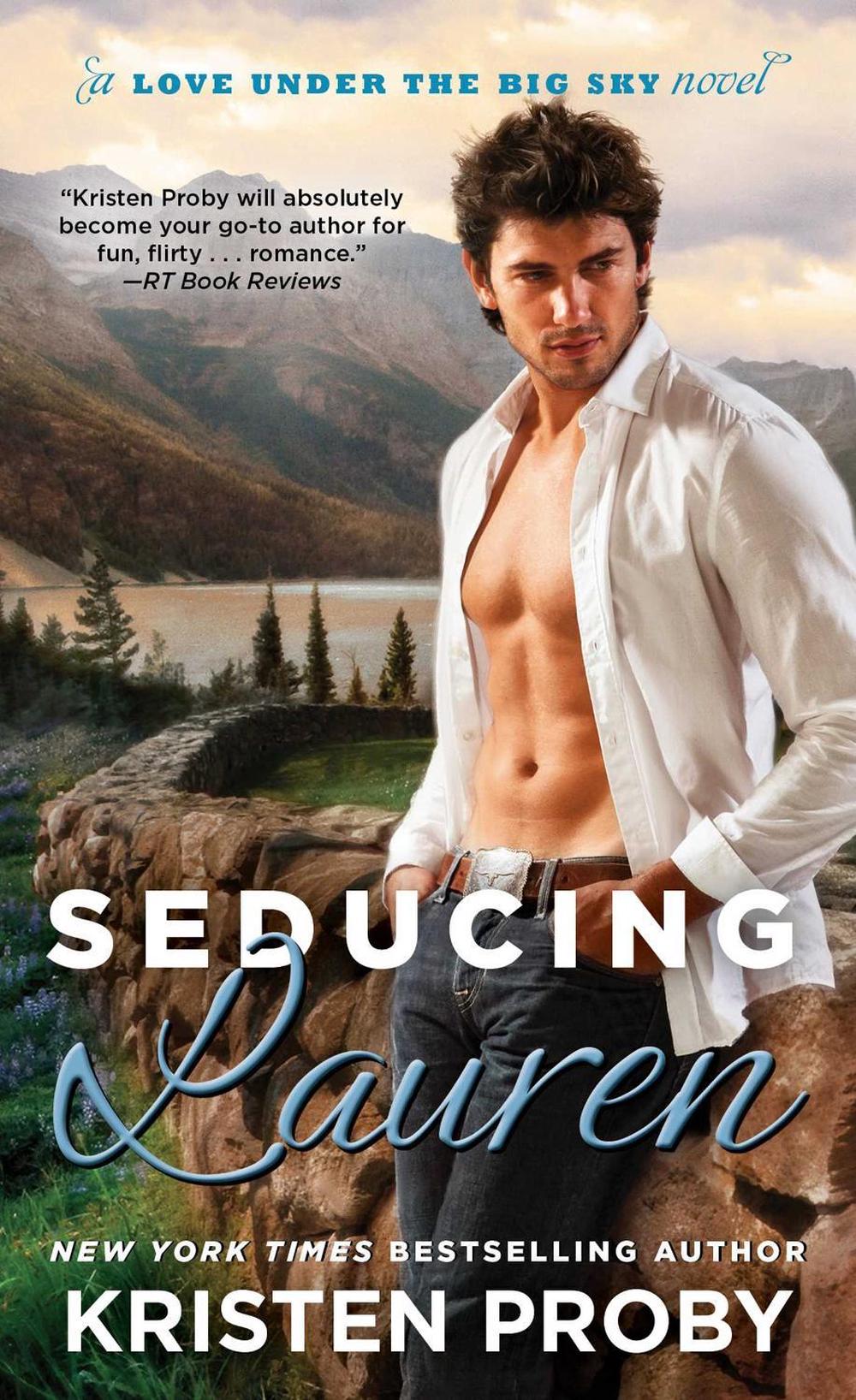 Seducing Lauren by Kristen Proby - ISBN: 9781476759371