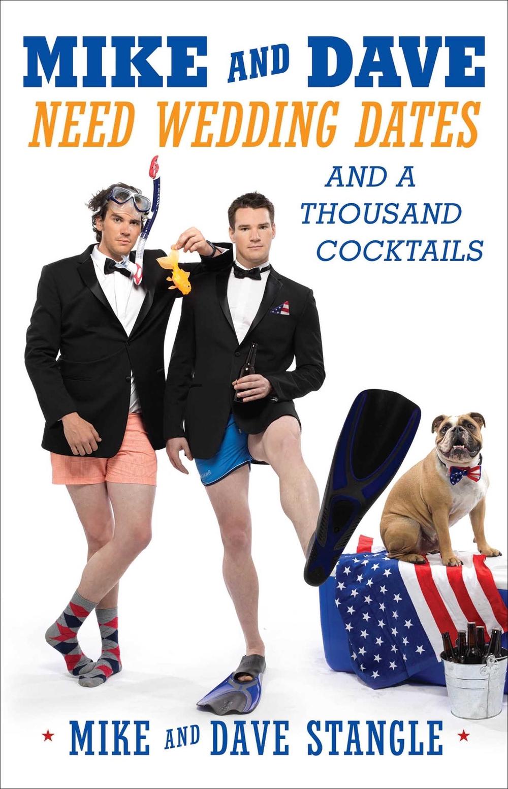 Mike and Dave Need Wedding Dates by Dave Stangle - ISBN: 9781476760070