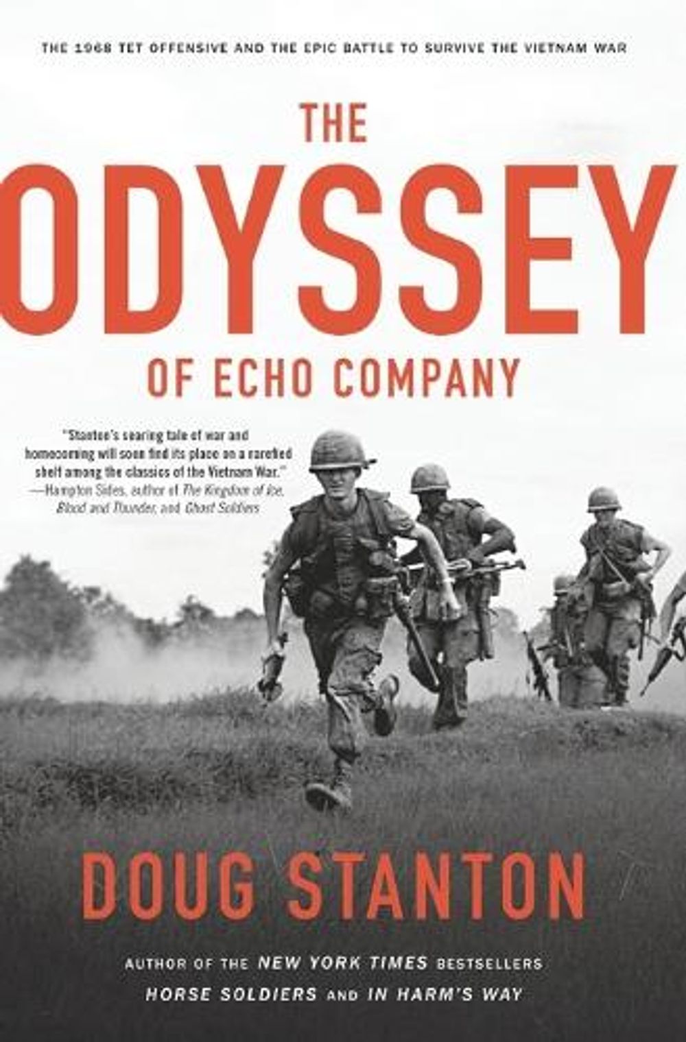 The Odyssey of Echo Company by Doug Stanton - ISBN: 9781476761947