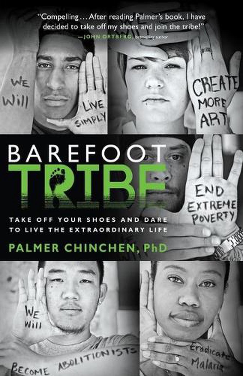 Barefoot Tribe by Palmer Chinchen - ISBN: 9781476761954