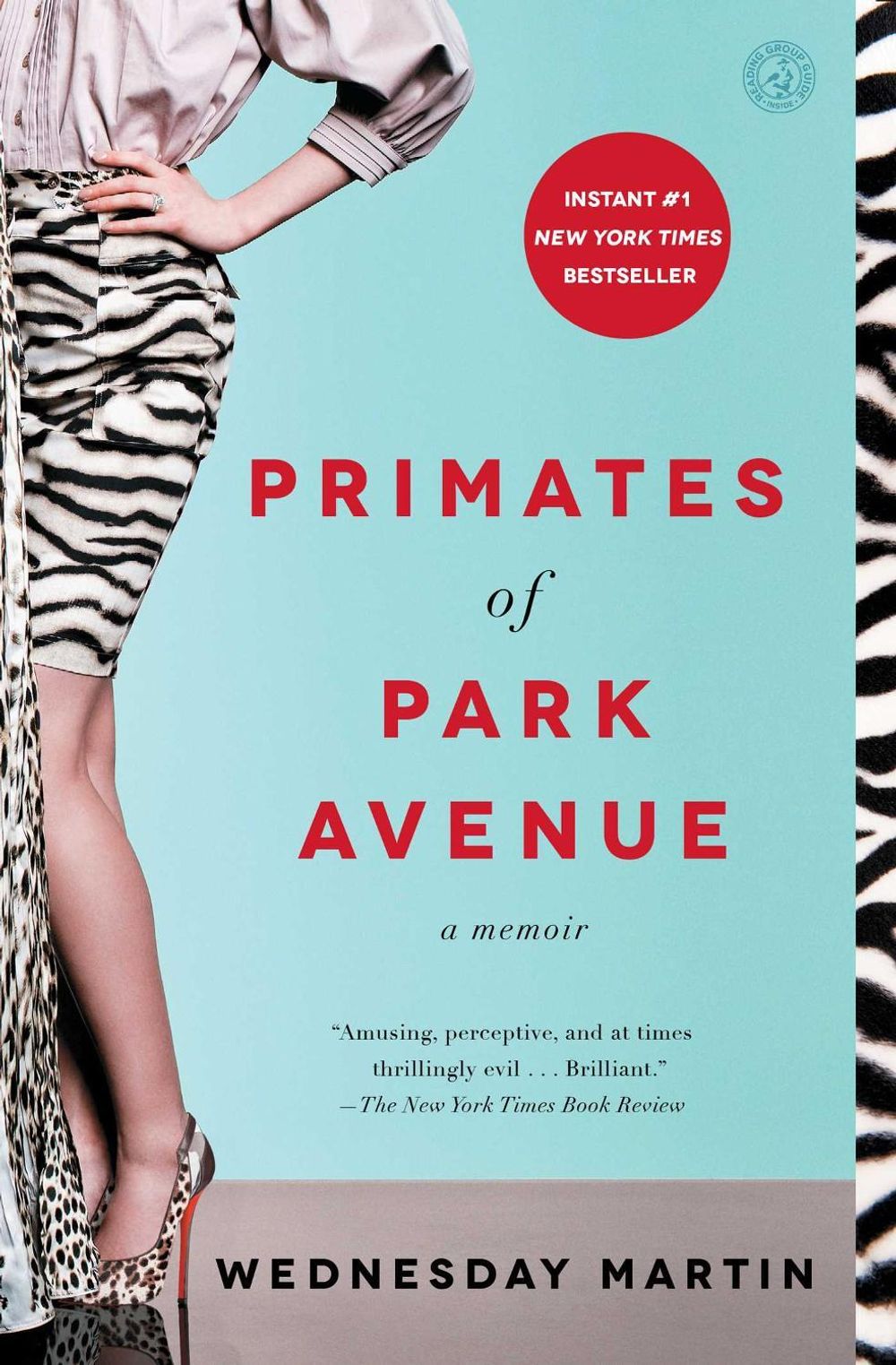 Primates of Park Avenue by Wednesday Martin - ISBN: 9781476762715