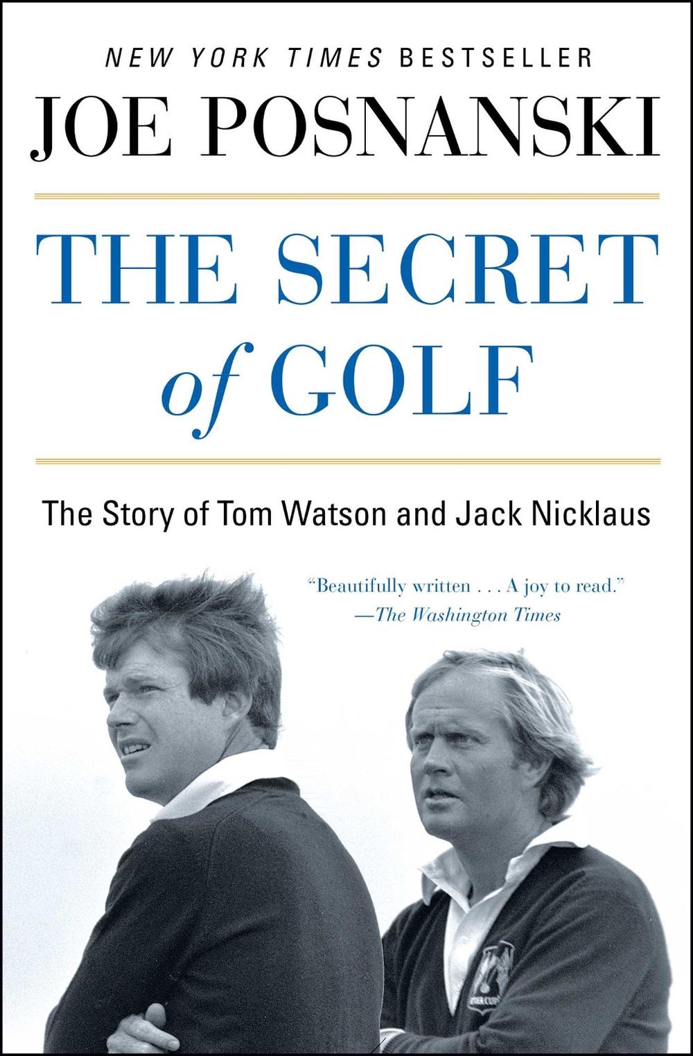 The Secret of Golf by Joe Posnanski - ISBN: 9781476766447