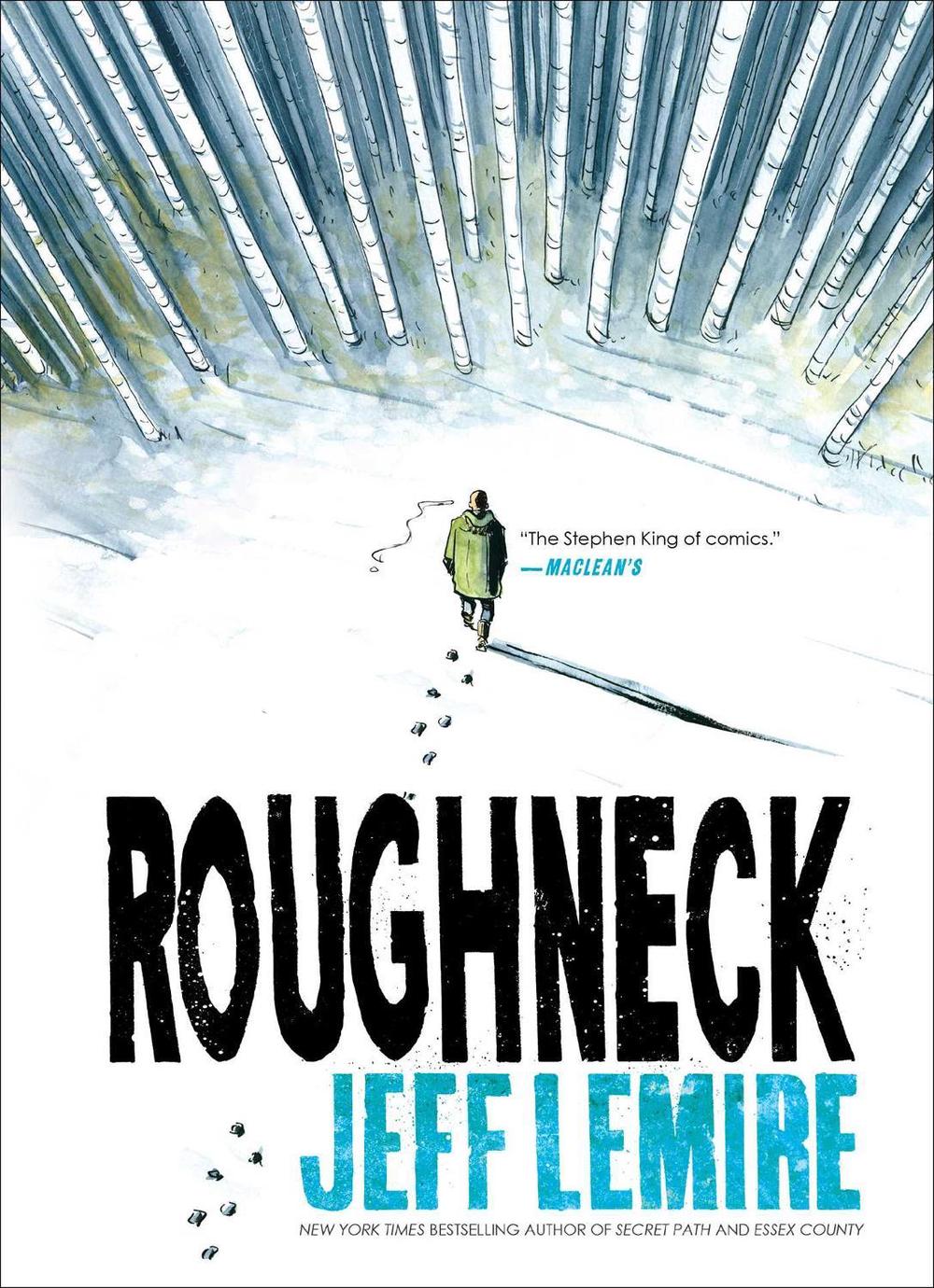 Roughneck by Jeff Lemire - ISBN: 9781476773995