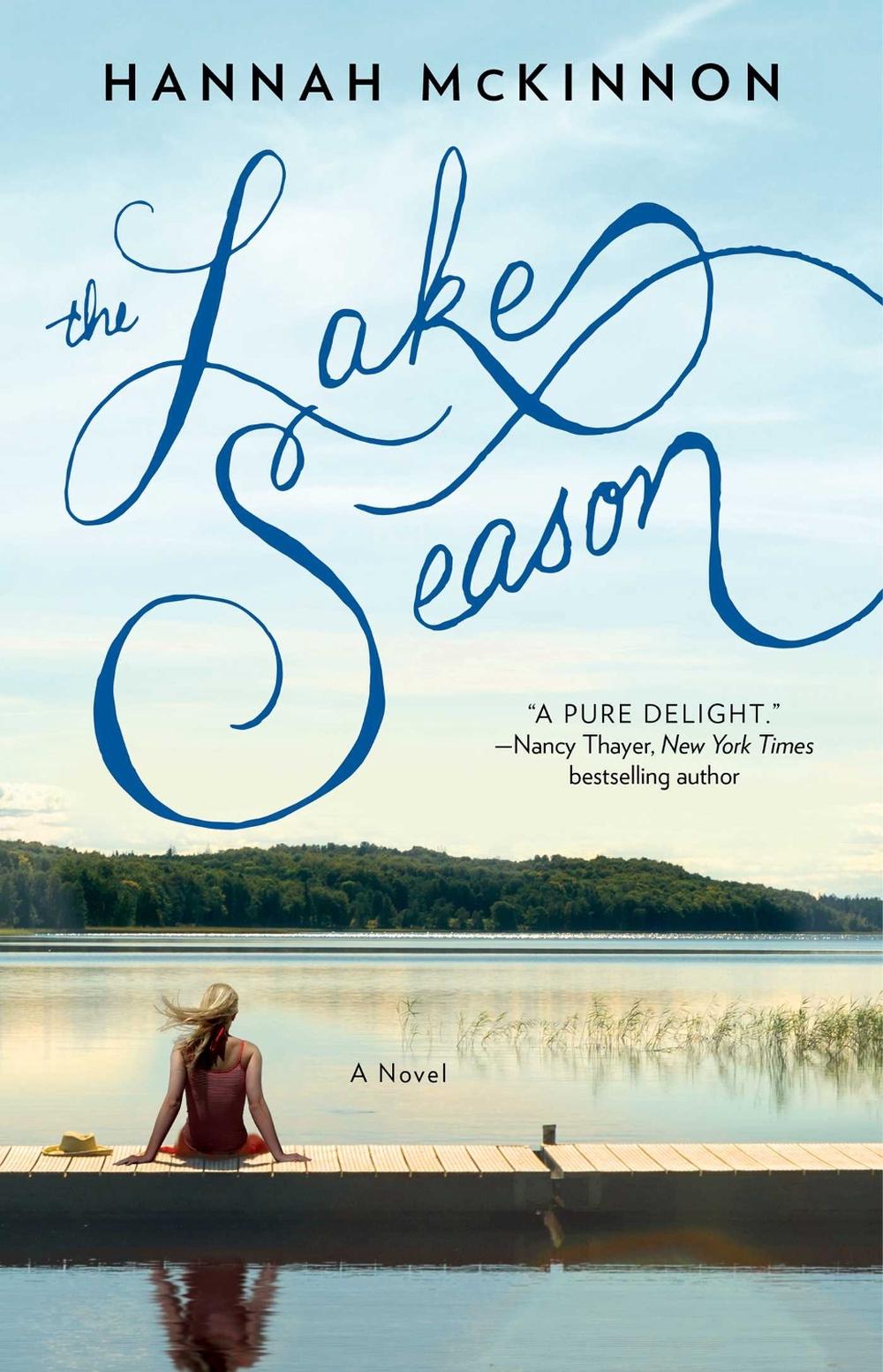 The Lake Season by Hannah McKinnon - ISBN: 9781476777641