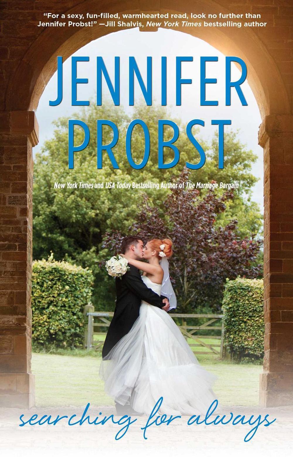 Searching for Always by Jennifer Probst - ISBN: 9781476780115