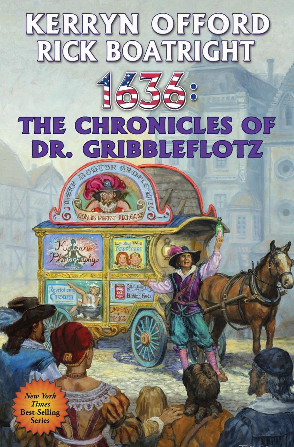 1636: THE CHRONICLES OF DR. GRIBBLEFLOTZ by Diamond Comic Distributors, Inc. - ISBN: 9781476781600