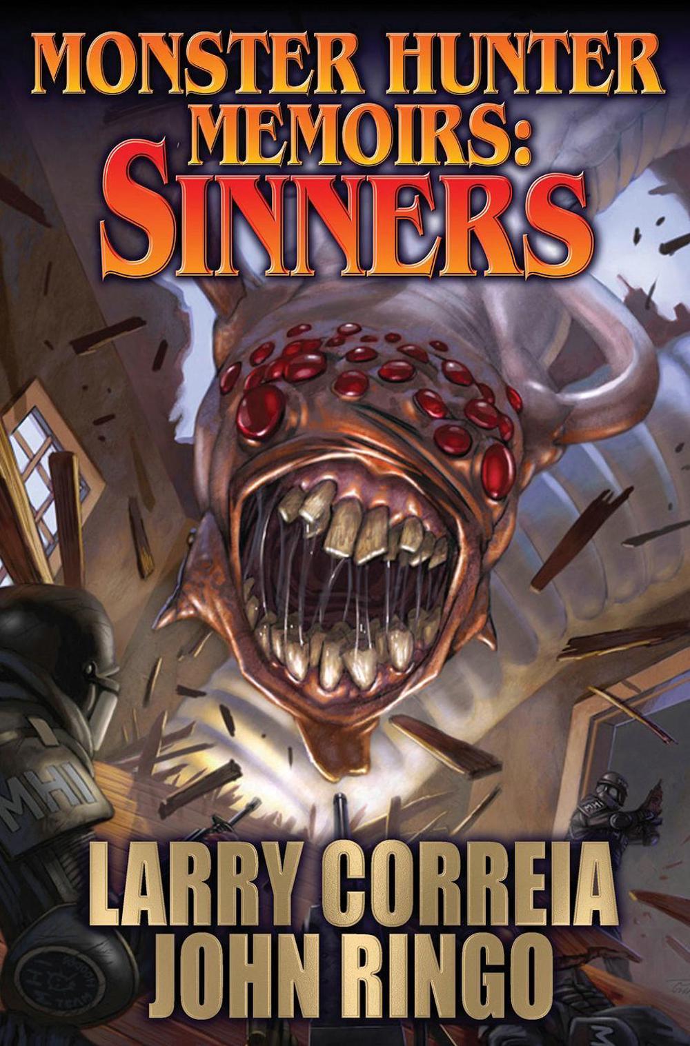 Monster Hunter Memoirs: Sinners by John Ringo - ISBN: 9781476781839