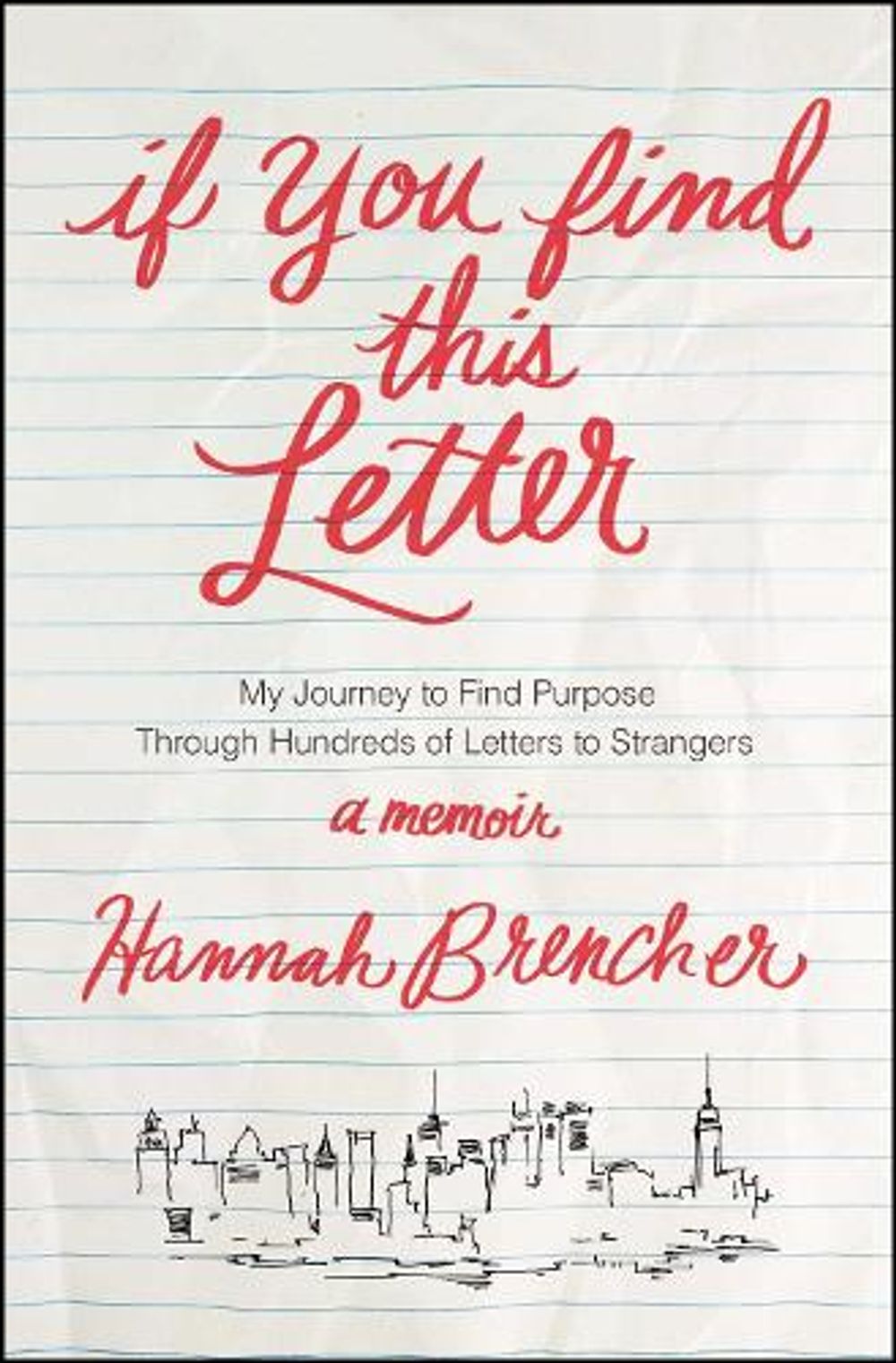 If You Find This Letter by Hannah Brencher - ISBN: 9781476784106