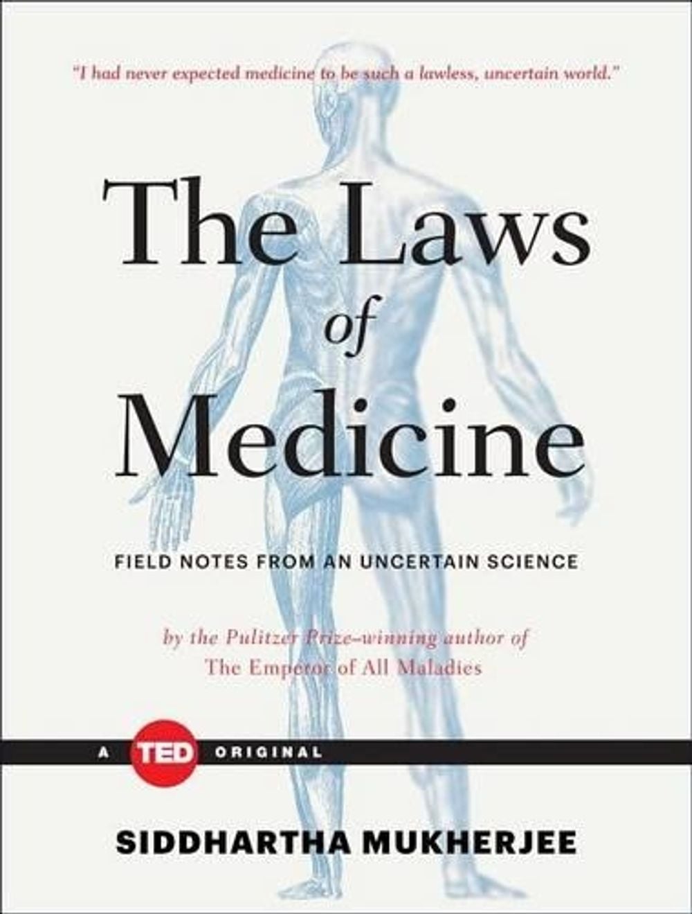 Laws of Medicine by Mukherjee - ISBN: 9781476784847
