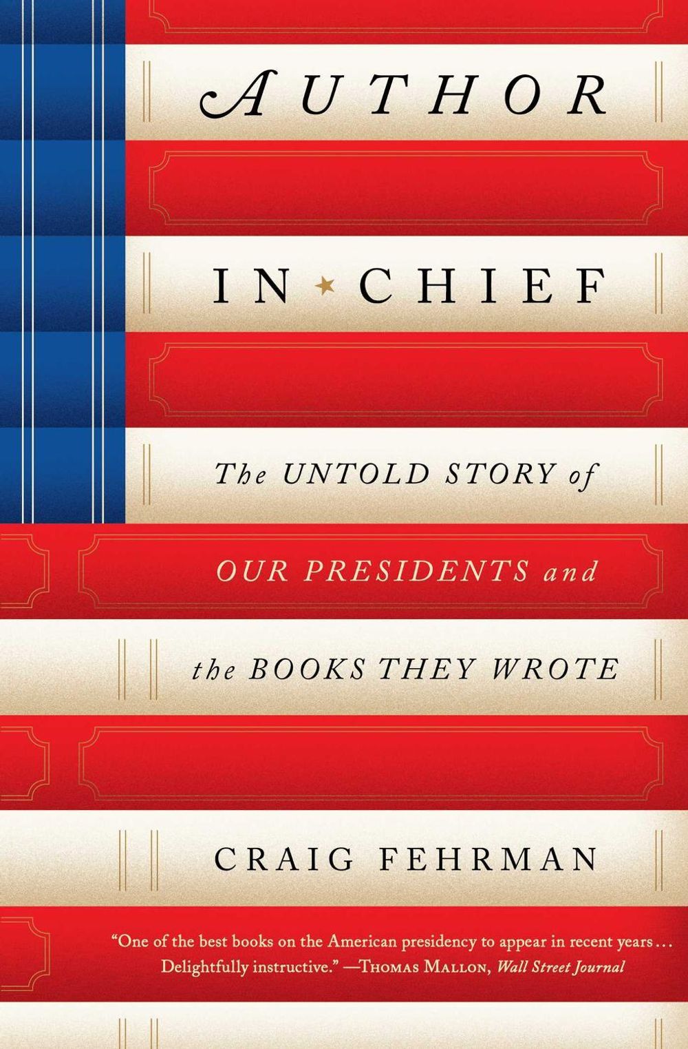 Author in Chief by Craig Fehrman - ISBN: 9781476786582