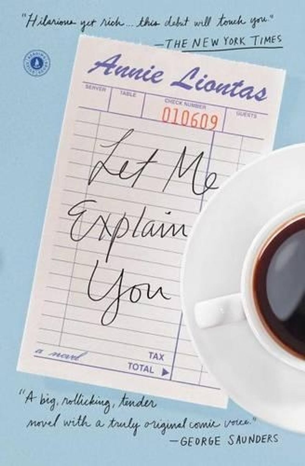 Let Me Explain You by Annie Liontas - ISBN: 9781476789095