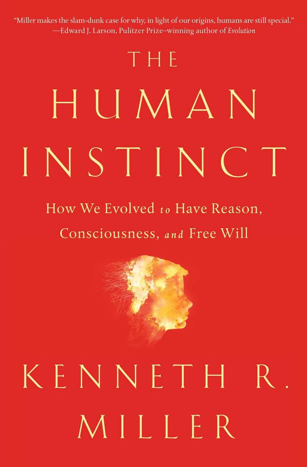 The Human Instinct by Kenneth R. Miller - ISBN: 9781476790275