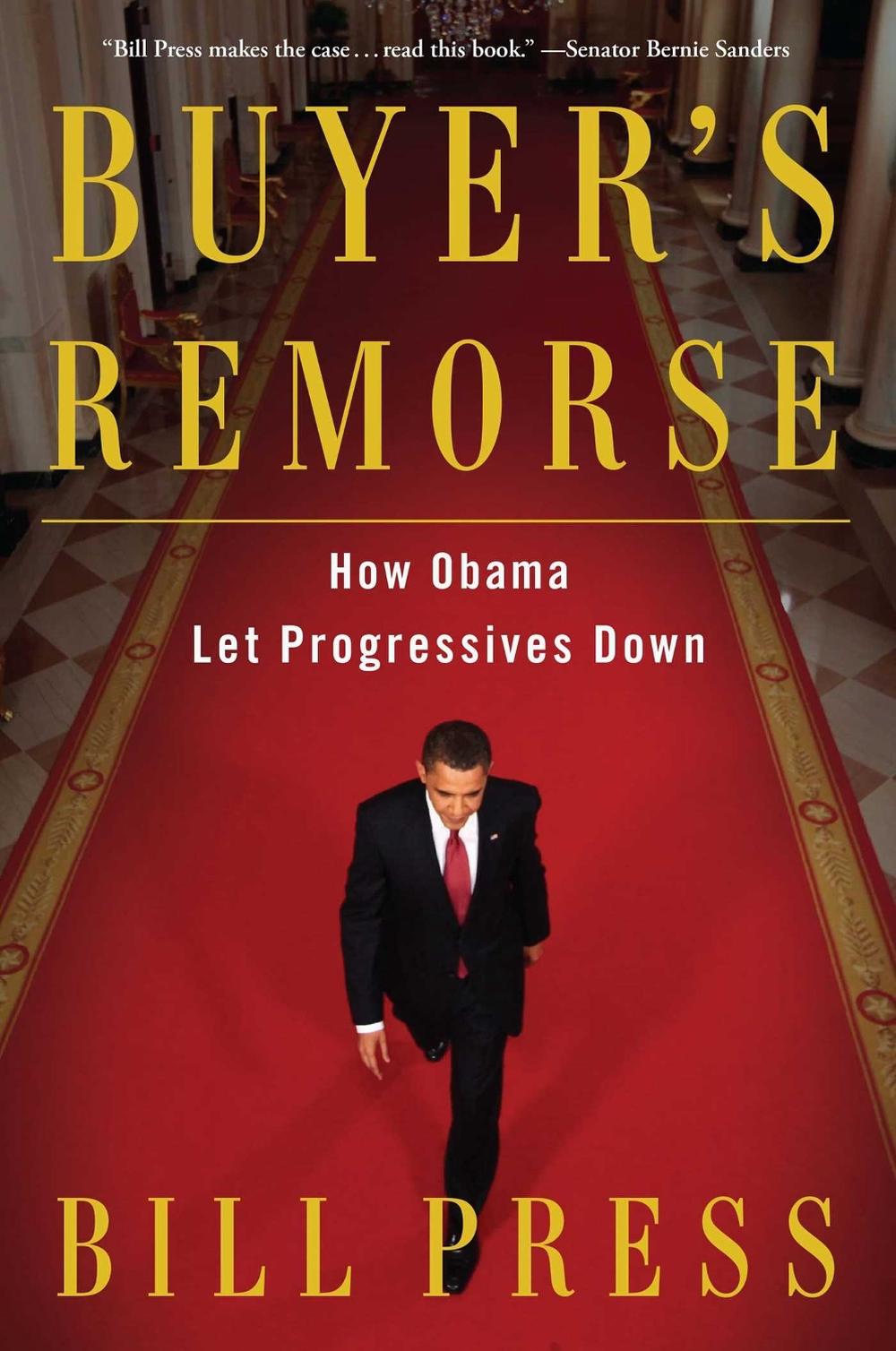 Buyer's Remorse by Bill Press - ISBN: 9781476792897