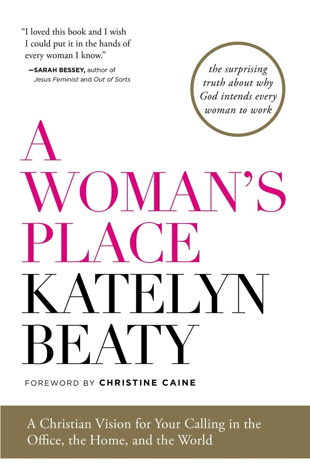 A Woman's Place by Katelyn Beaty - ISBN: 9781476794150
