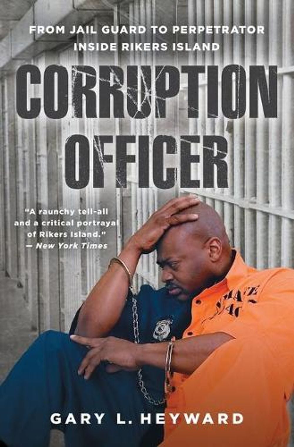 Corruption Officer by Gary L. Heyward - ISBN: 9781476794327