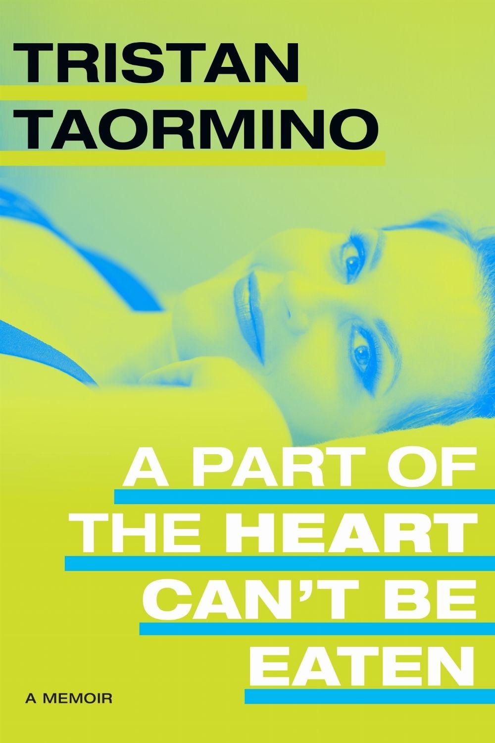A Part of the Heart Can't Be Eaten by Tristan Taormino - ISBN: 9781478020226