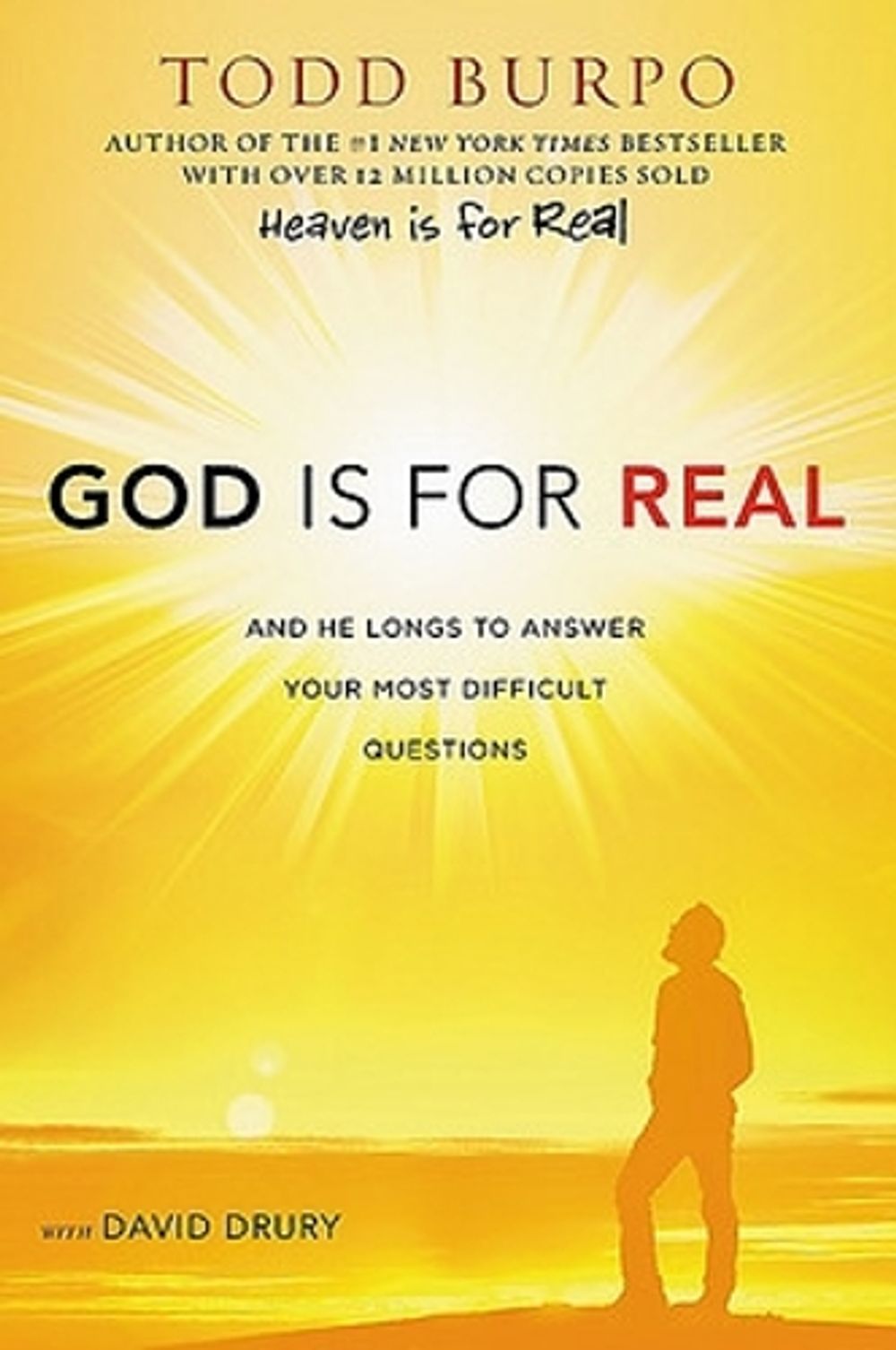 God Is for Real by Todd Burpo - ISBN: 9781478948124