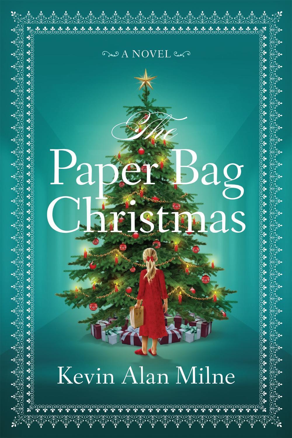 The Paper Bag Christmas by Kevin Alan Milne - ISBN: 9781478974765