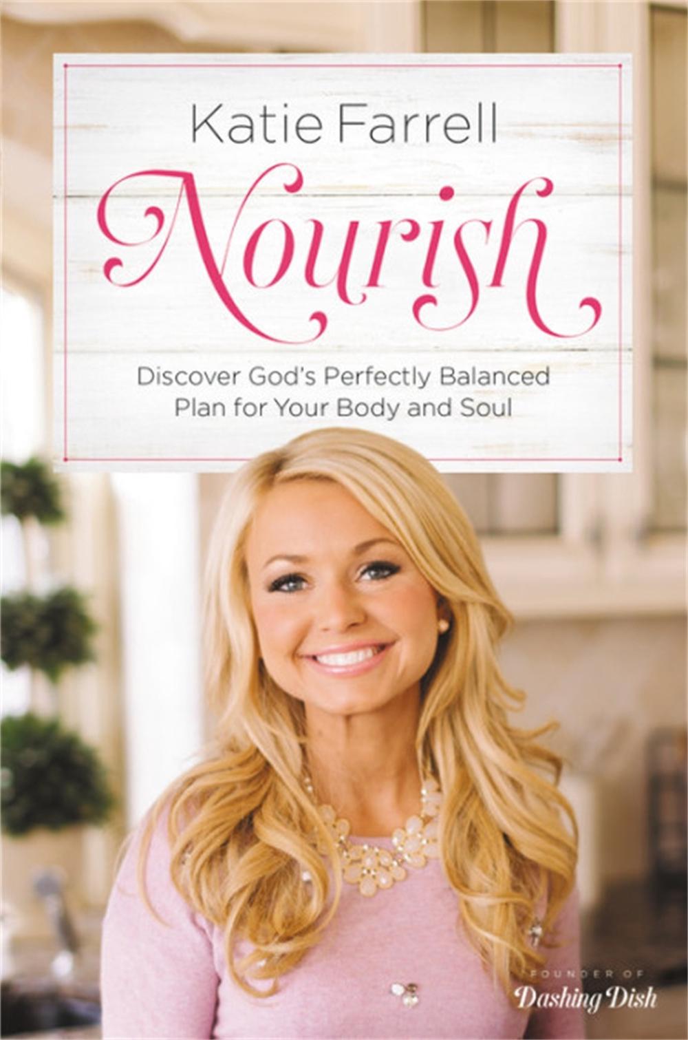 Nourish by Katie Farrell - ISBN: 9781478976042