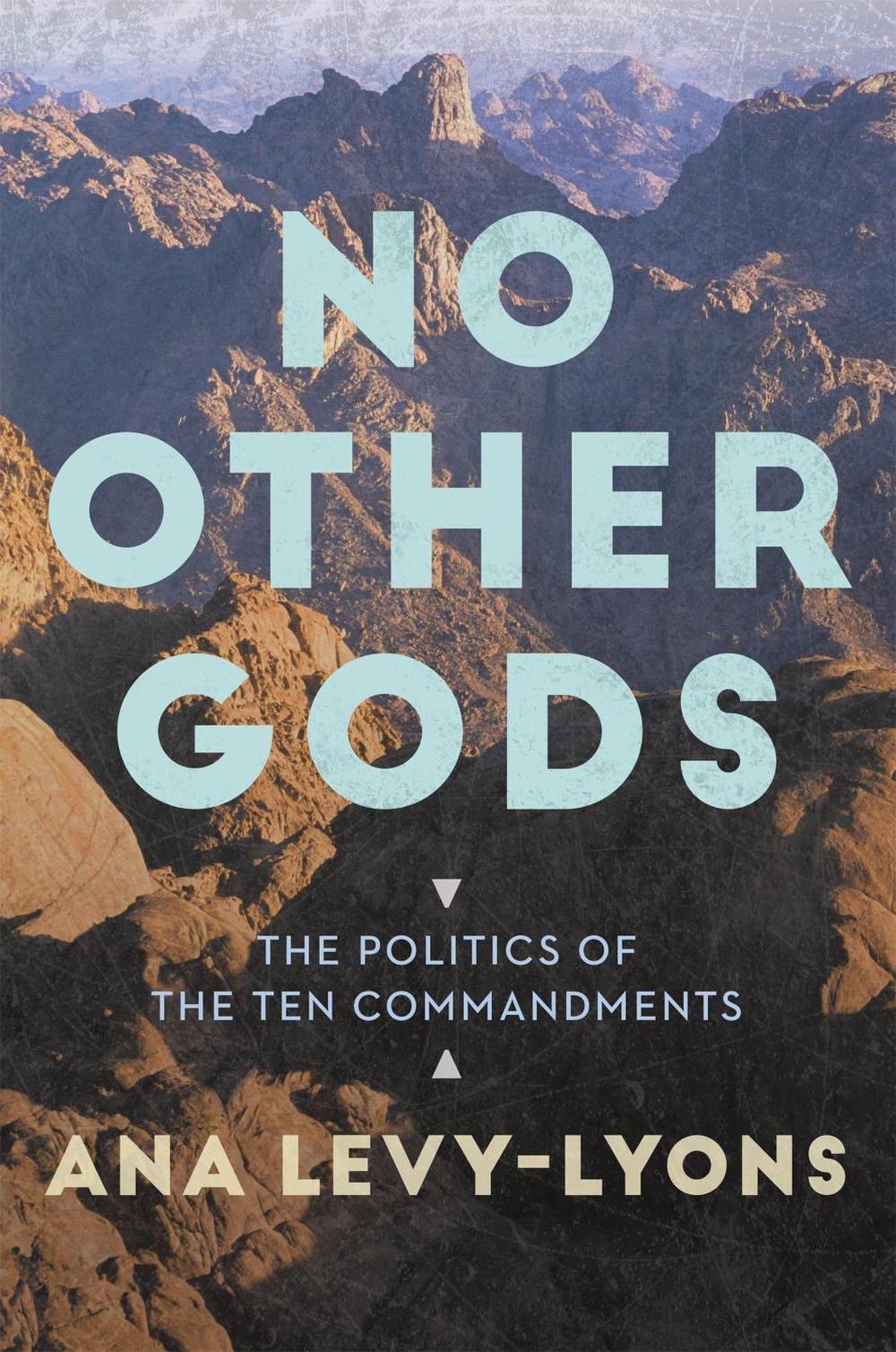 No Other Gods by Ana Levy-Lyons - ISBN: 9781478977223