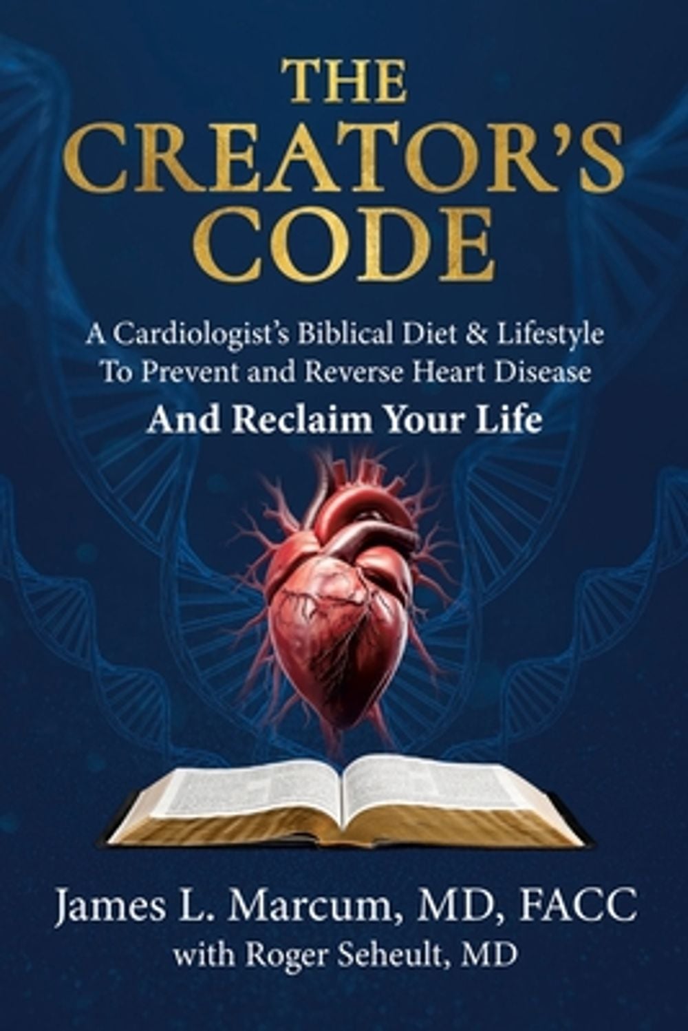 The Creator's Code by James L. Marcum - ISBN: 9781479619542