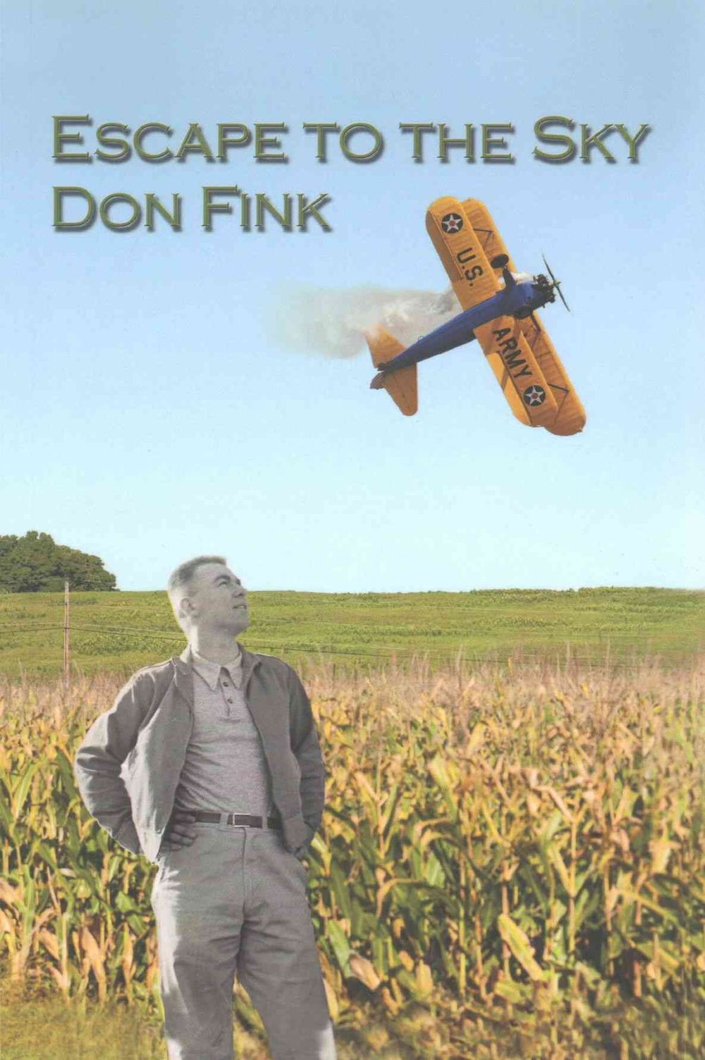 Escape to the Sky by Donald E. Fink - ISBN: 9781479722419