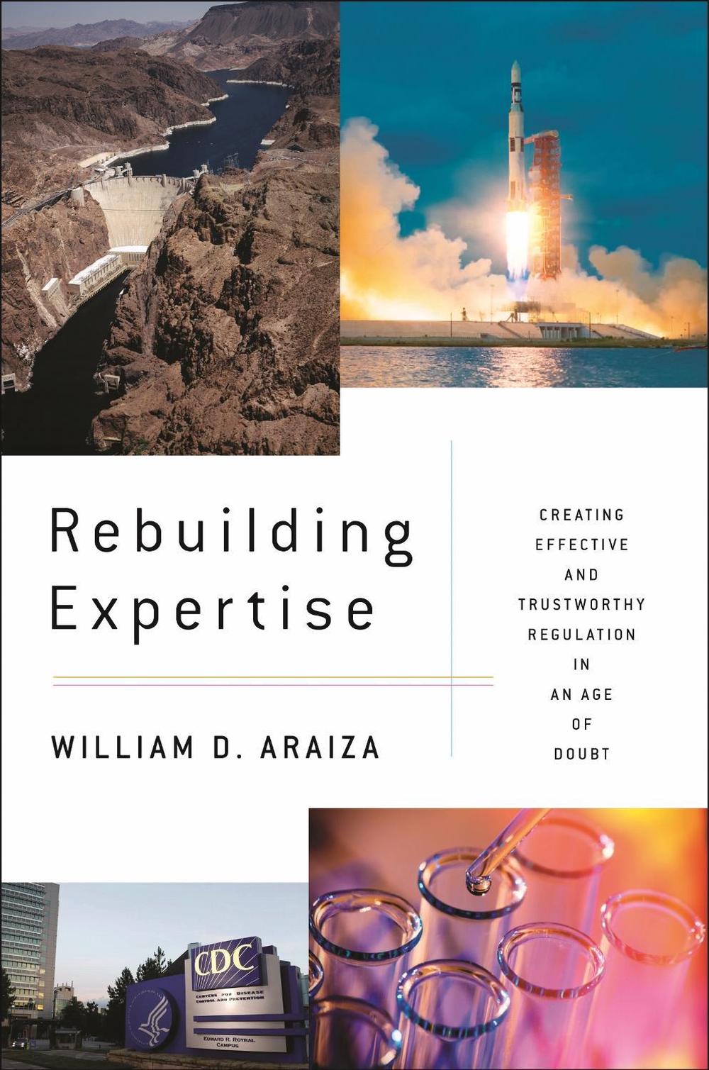 Rebuilding Expertise by William D. Araiza - ISBN: 9781479812288