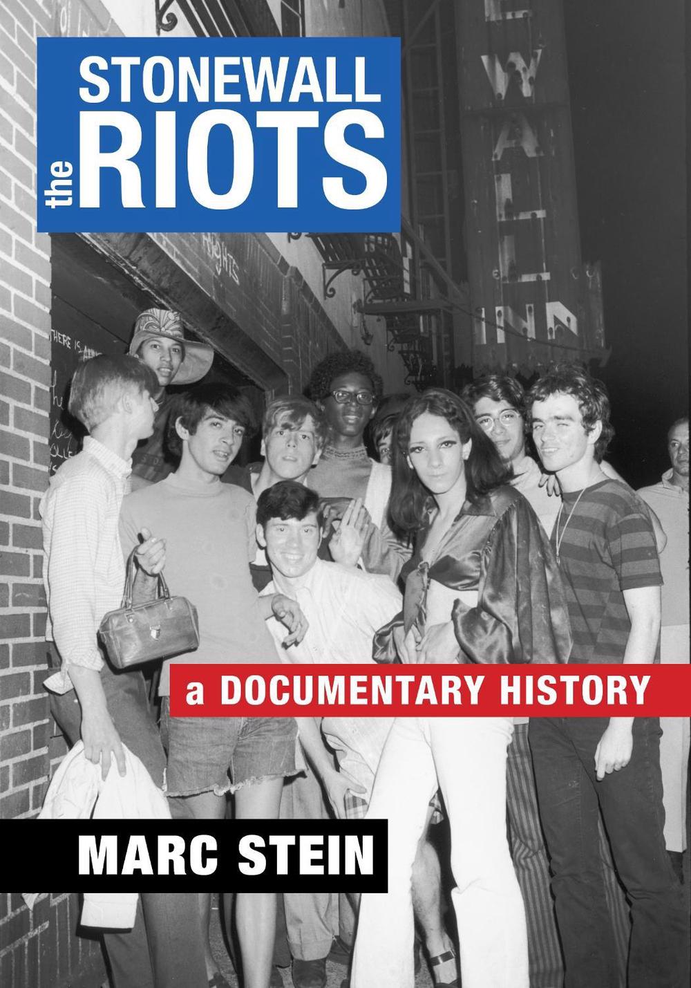 The Stonewall Riots, 9781479816859