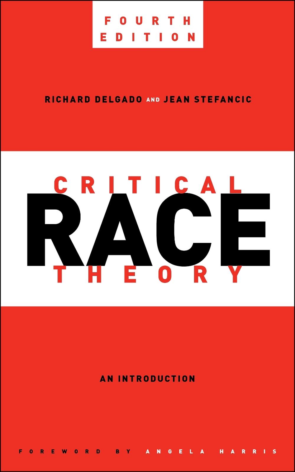 Critical Race Theory, Fourth Edition, 9781479818259