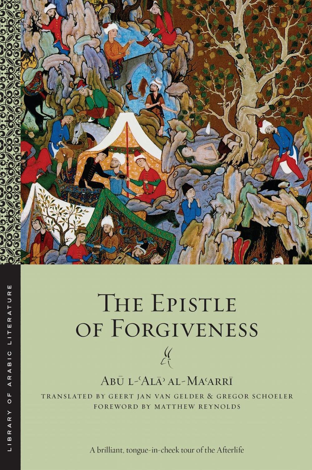 The Epistle of Forgiveness by Abū l-ʿAlāʾ al-Maʿarrī - ISBN: 9781479834945