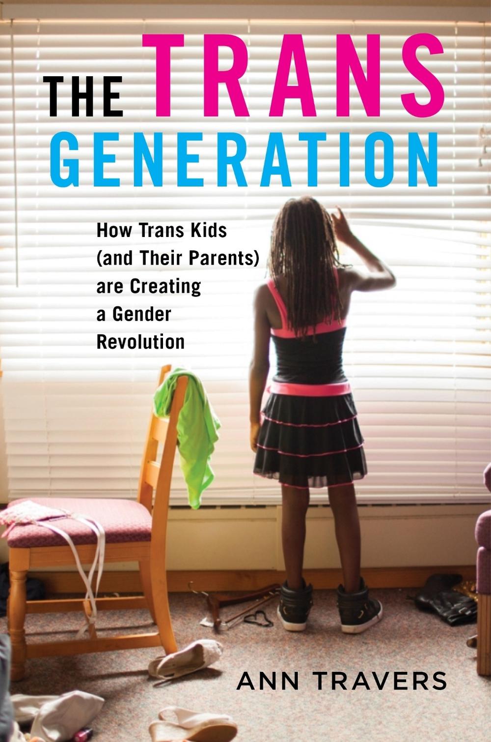 The Trans Generation, 9781479840410