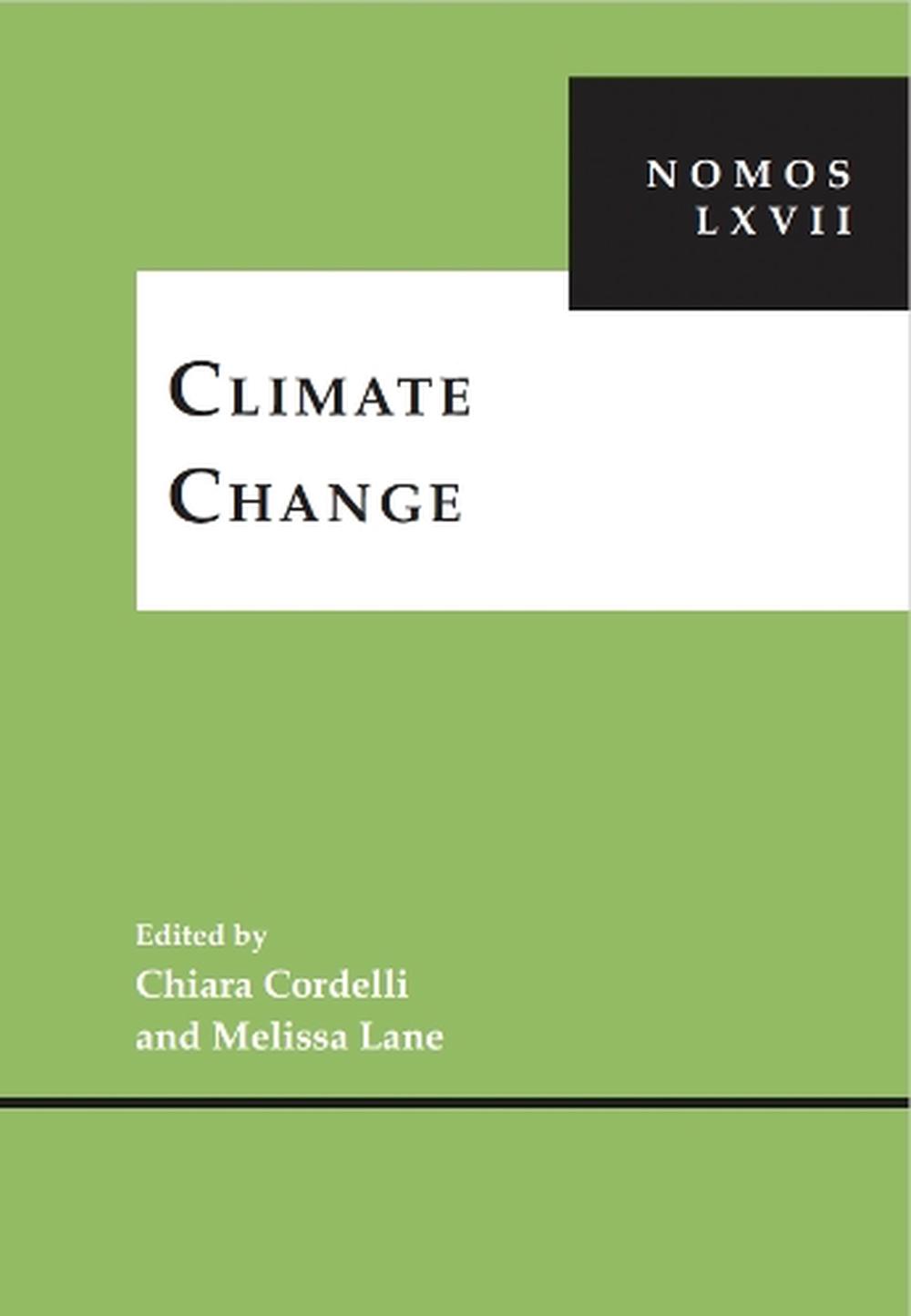 Climate Change by Chiara Cordelli - ISBN: 9781479842094