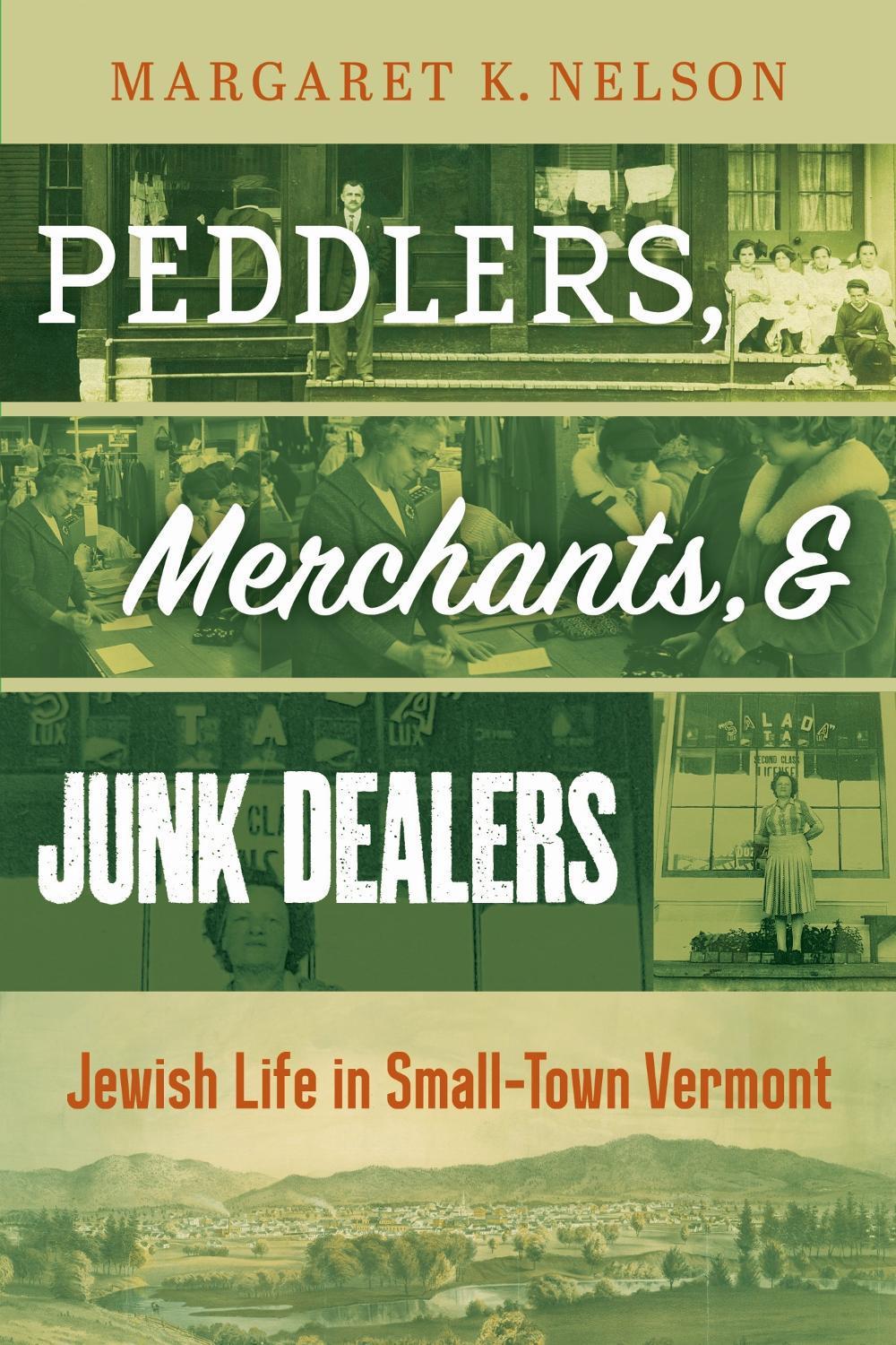 Peddlers, Merchants, and Junk Dealers, 9781479842384