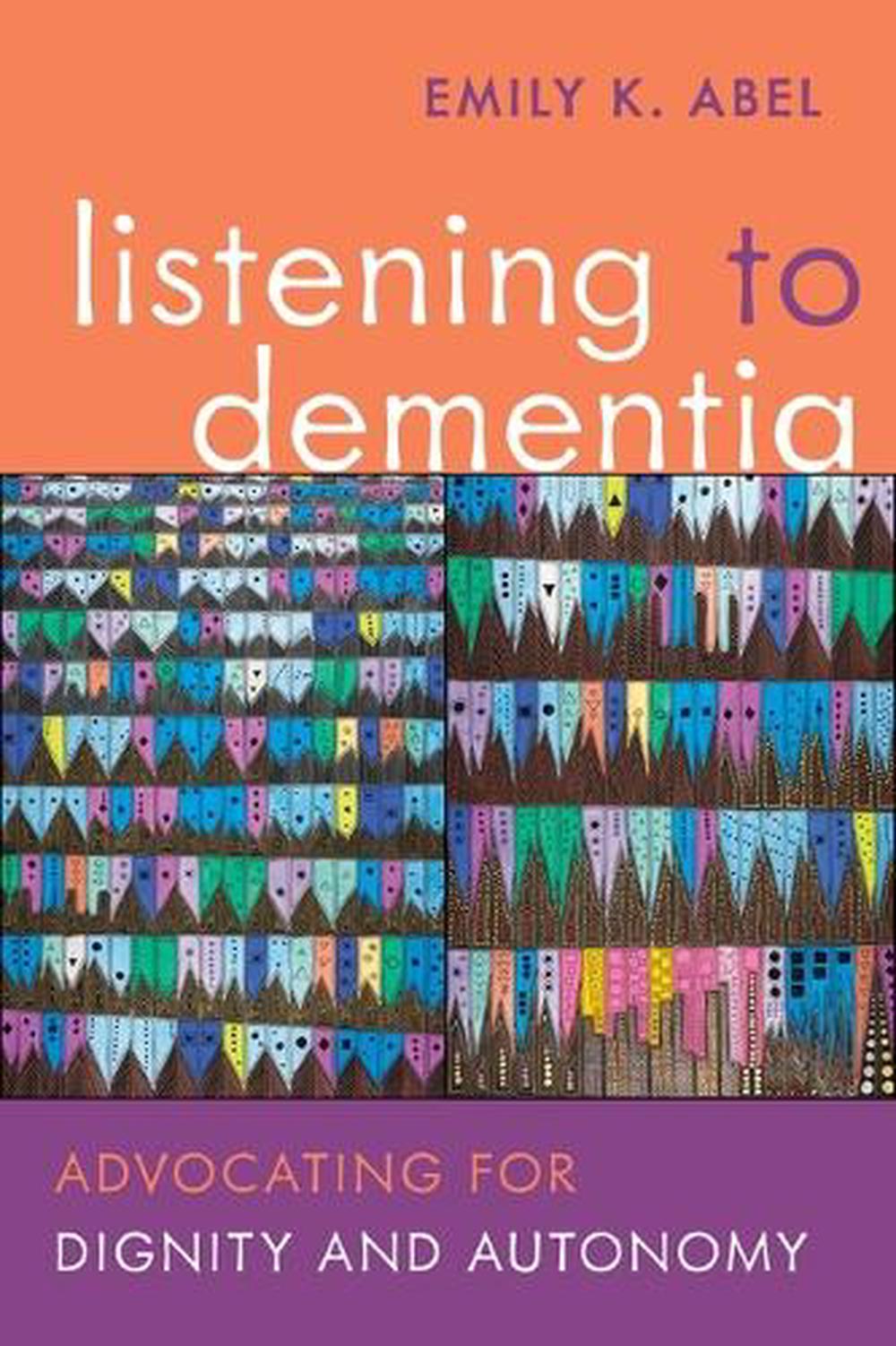 Listening to Dementia, 9781479846962