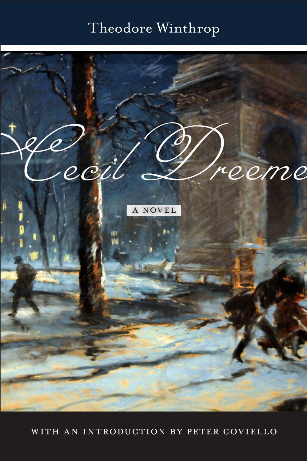 Cecil Dreeme by Theodore Winthrop - ISBN: 9781479855292