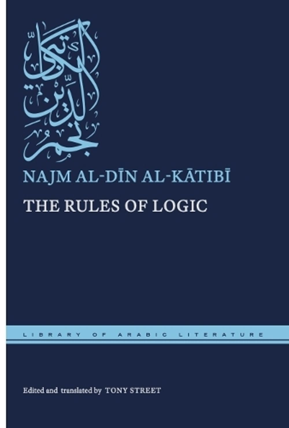 The Rules of Logic by Tony Street - ISBN: 9781479880249