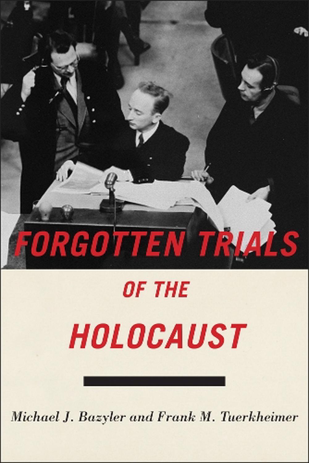 Forgotten Trials of the Holocaust, 9781479899241