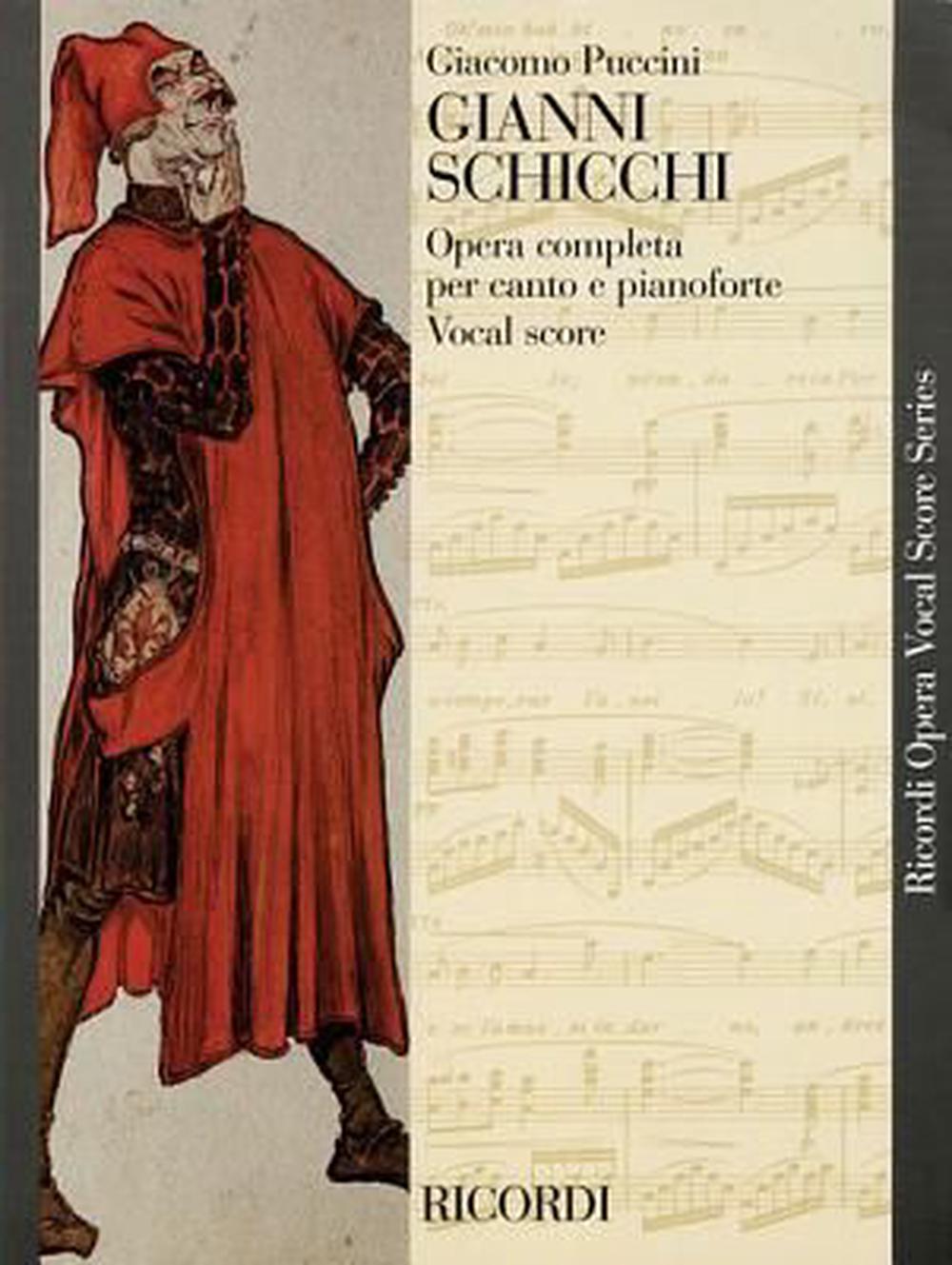 Gianni Schicchi: Opera Vocal Score, 9781480305113