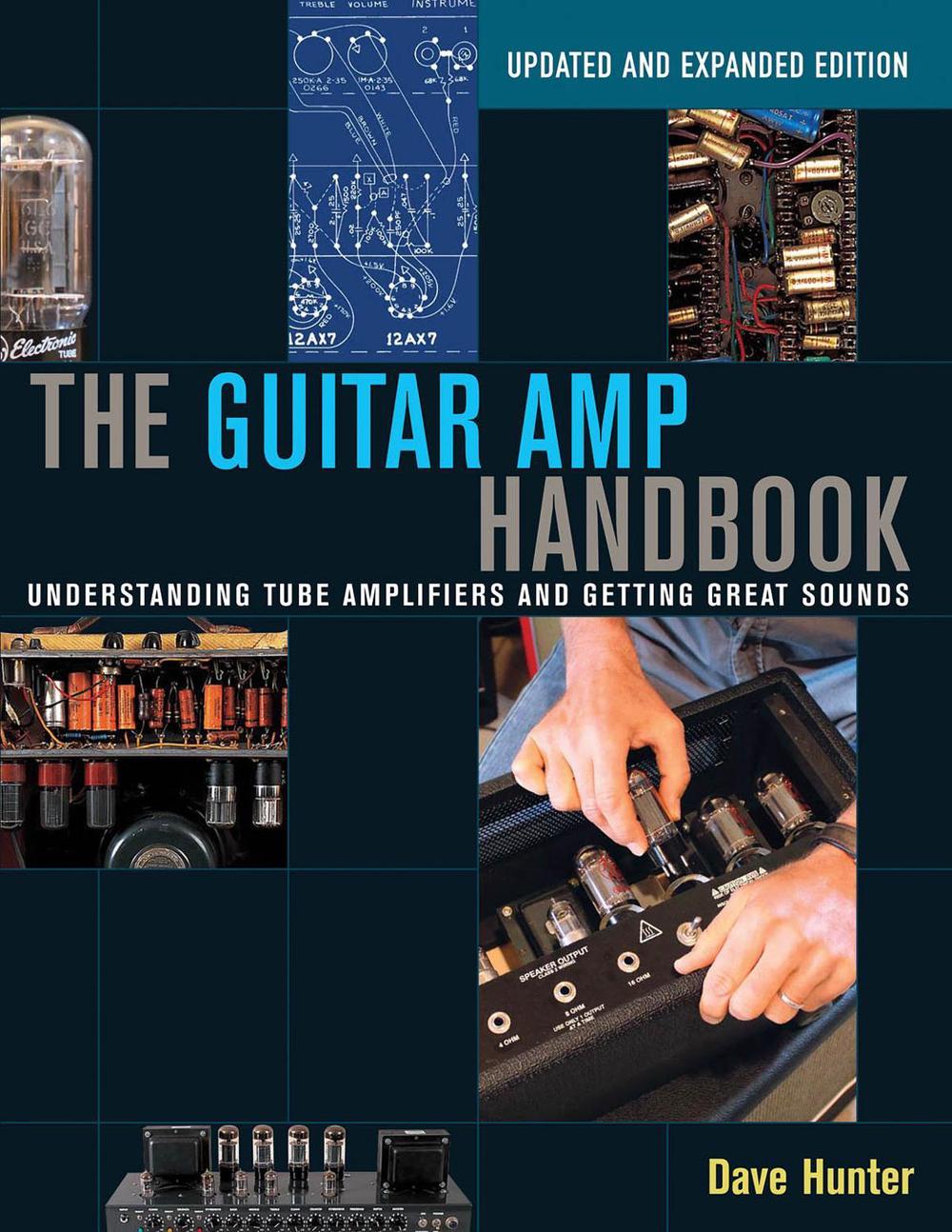 The Guitar Amp Handbook, 9781480392885